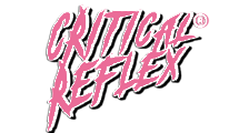 CRITICAL REFLEX